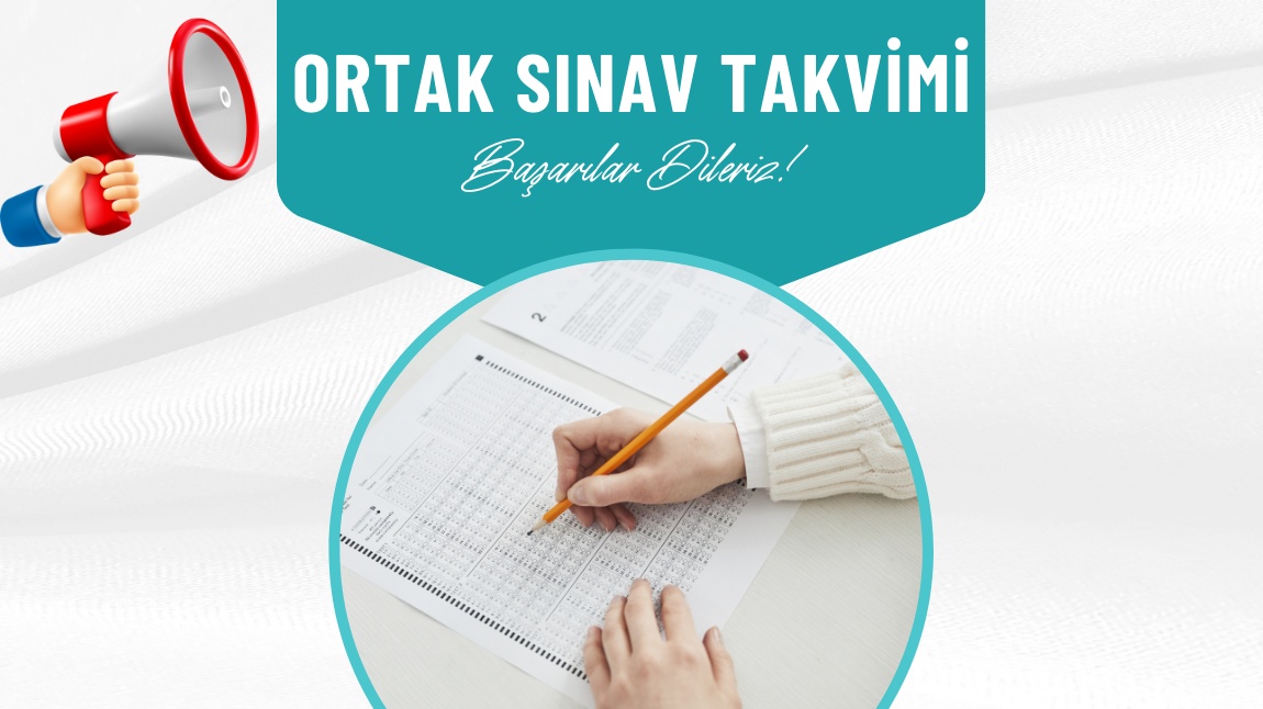 1. Dönem 1. Ortak Sınav Takvimi