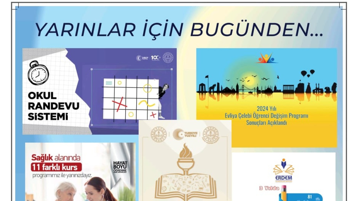 YARINLAR İÇİN BUGÜNDEN - BAKANLIĞIMIZ 2024-2025 EĞİTİM ÖĞRETİM YILI PROJELERİ